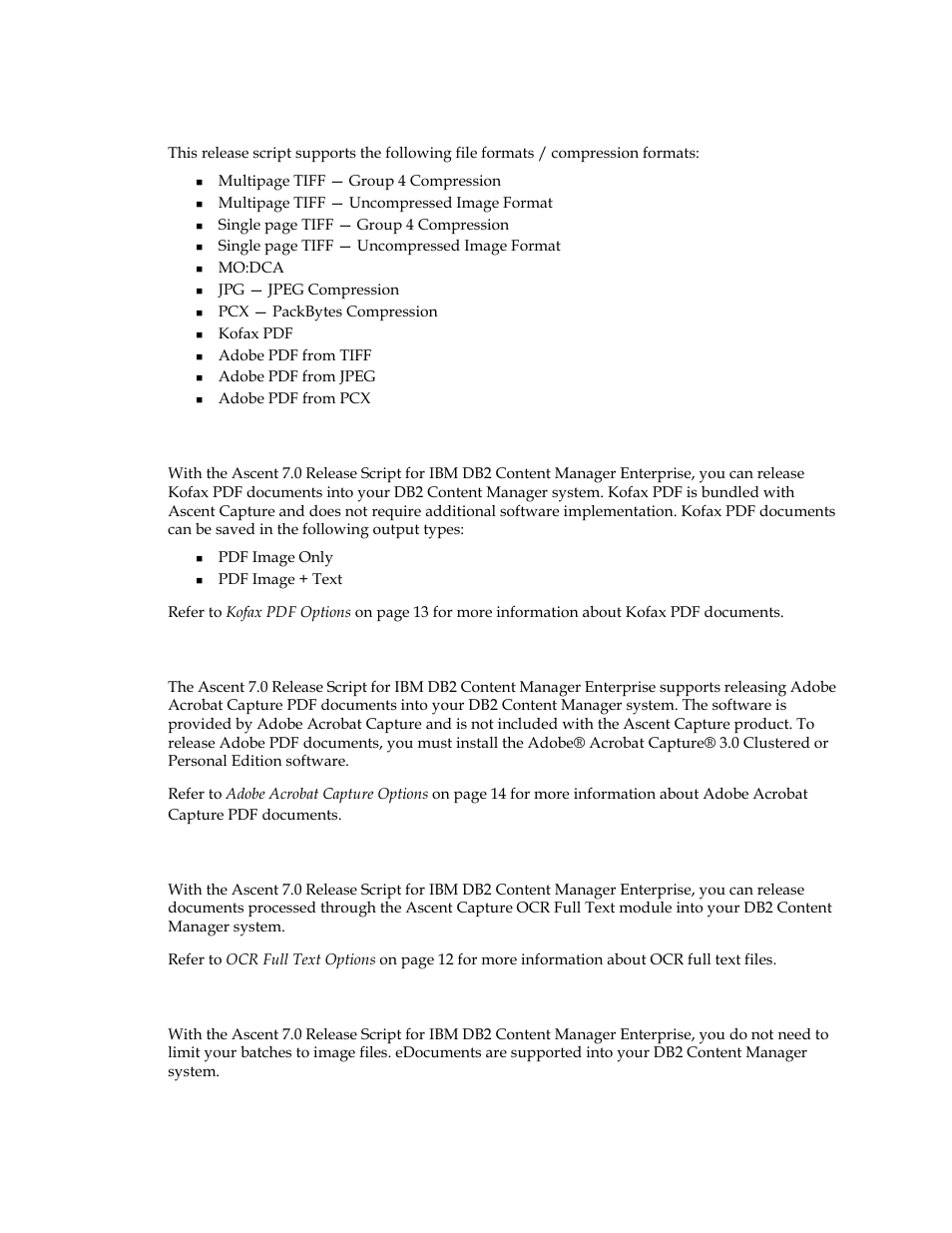 Image support, Kofax pdf support, Adobe acrobat capture pdf support | Ocr full text support, Edocument support | Kofax Ascen 7.0 Release Script User Manual | Page 13 / 48