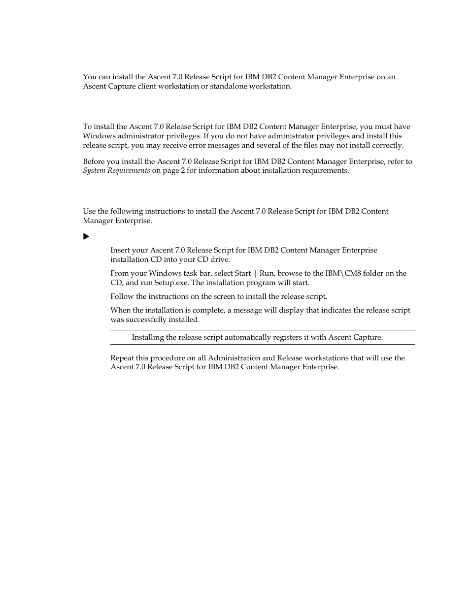 Installing the release script, Important note about installation, Installation instructions | Kofax Ascen 7.0 Release Script User Manual | Page 22 / 48