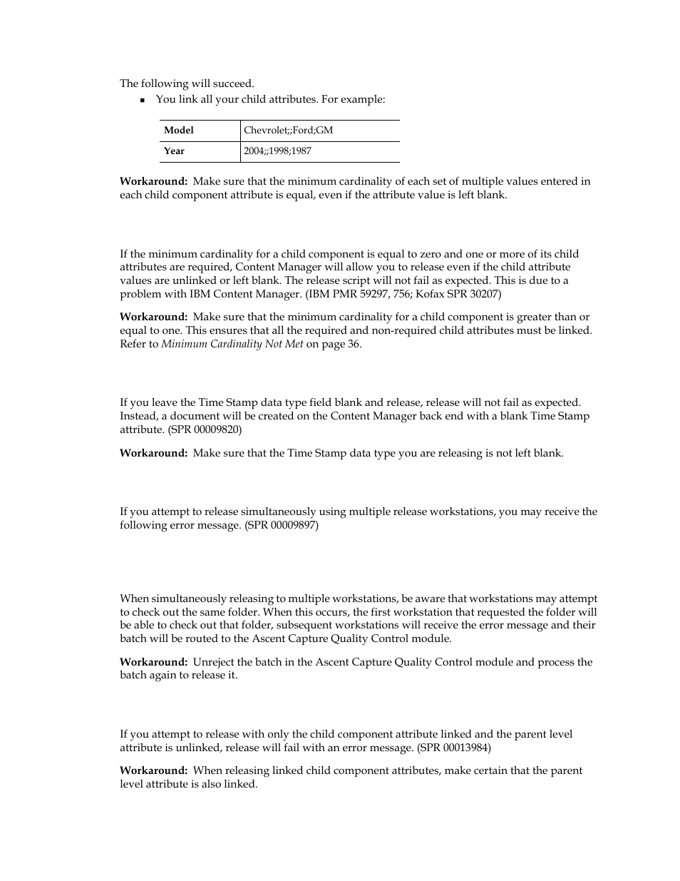 Time stamp data type must have a value, Unable to check out item” error, Linking only child component attributes | Kofax Ascen 7.0 Release Script User Manual | Page 43 / 48