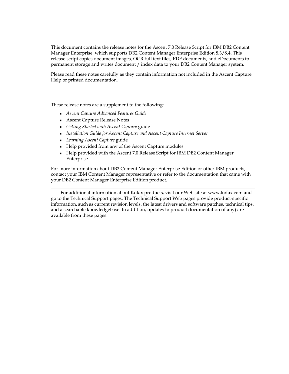 Introduction, Additional documentation | Kofax Ascen 7.0 Release Script User Manual | Page 7 / 48