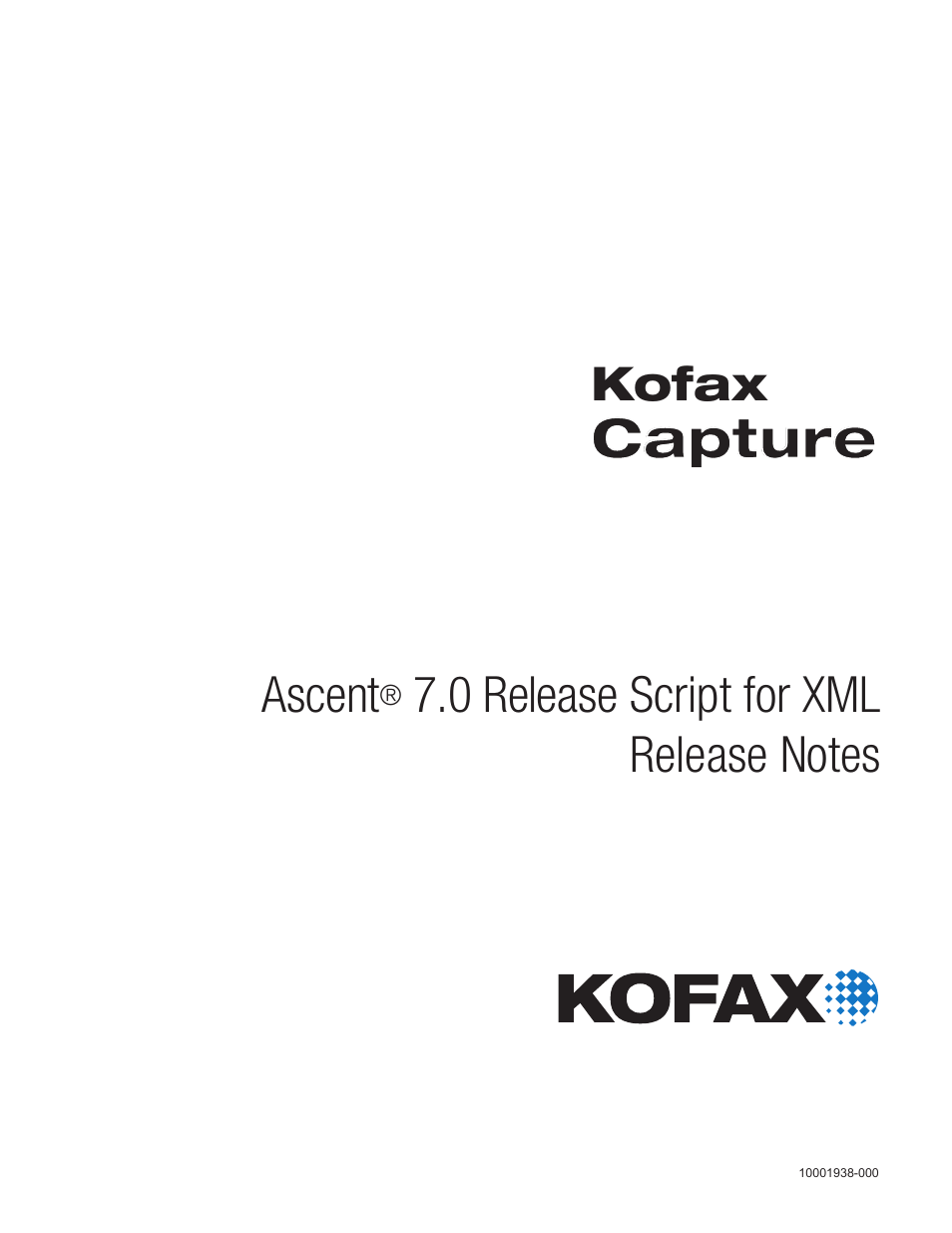 Kofax Ascen 7.0 Release Script User Manual | 36 pages