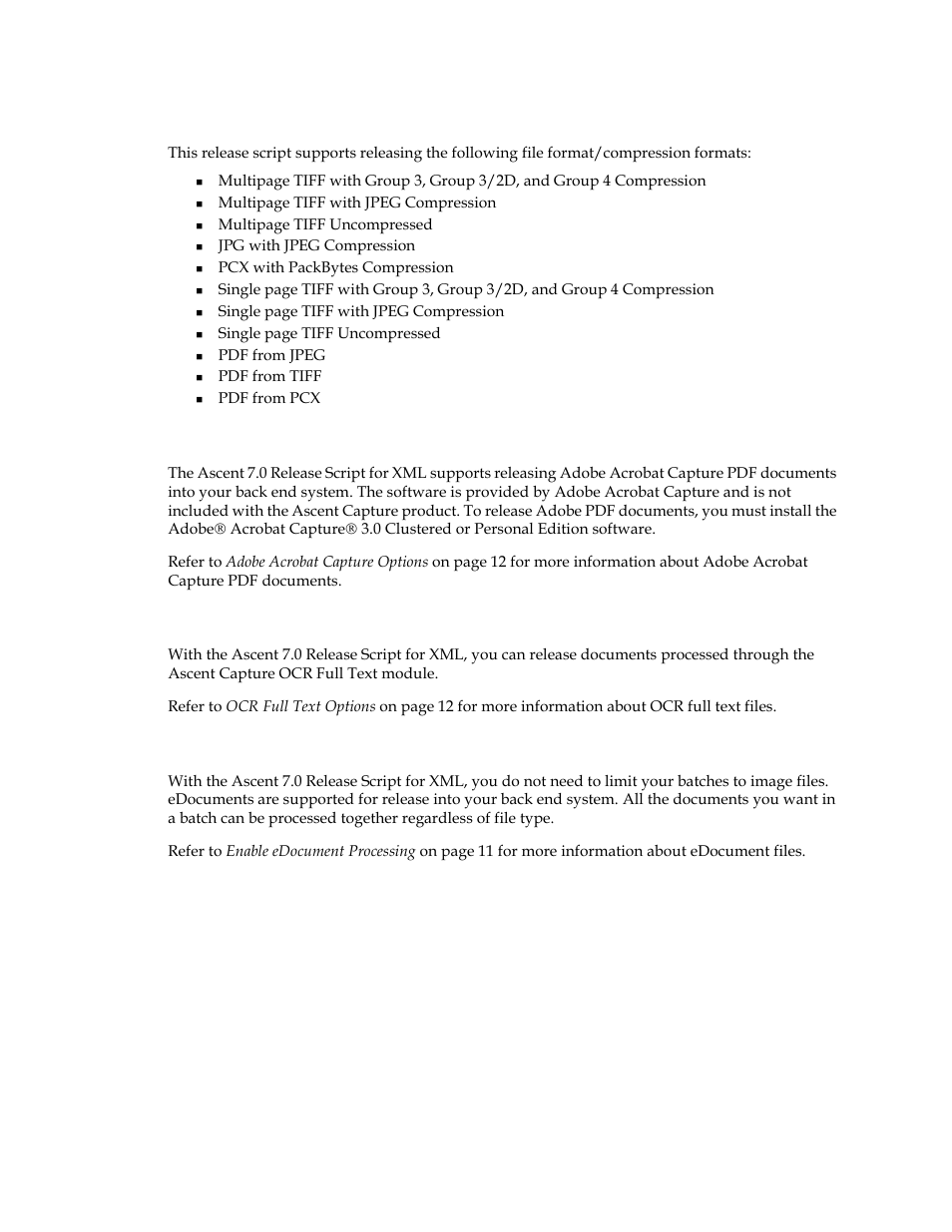 Image support, Adobe acrobat capture pdf options, Ocr full text support | Edocument support | Kofax Ascen 7.0 Release Script User Manual | Page 12 / 36