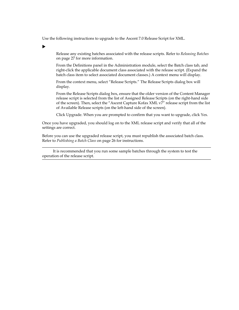 Upgrade instructions | Kofax Ascen 7.0 Release Script User Manual | Page 21 / 36