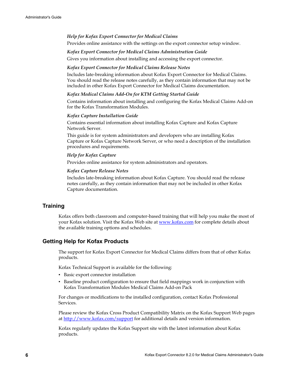 Training, Getting help for kofax products, Training getting help for kofax products | Kofax Export Connector 8.2.0 User Manual | Page 6 / 10