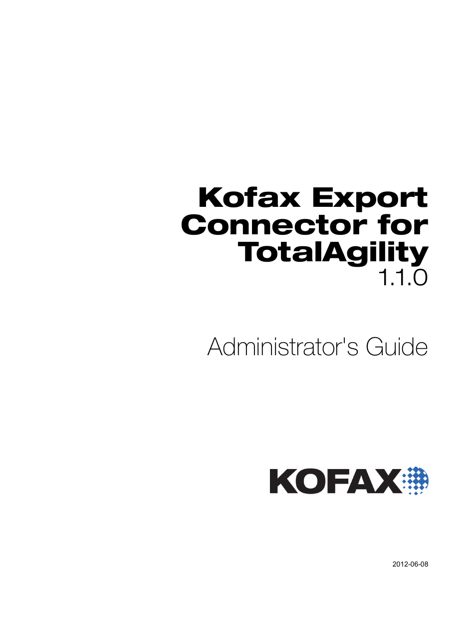 Kofax Export Connector for TotalAgility 1.1.0 User Manual | 10 pages