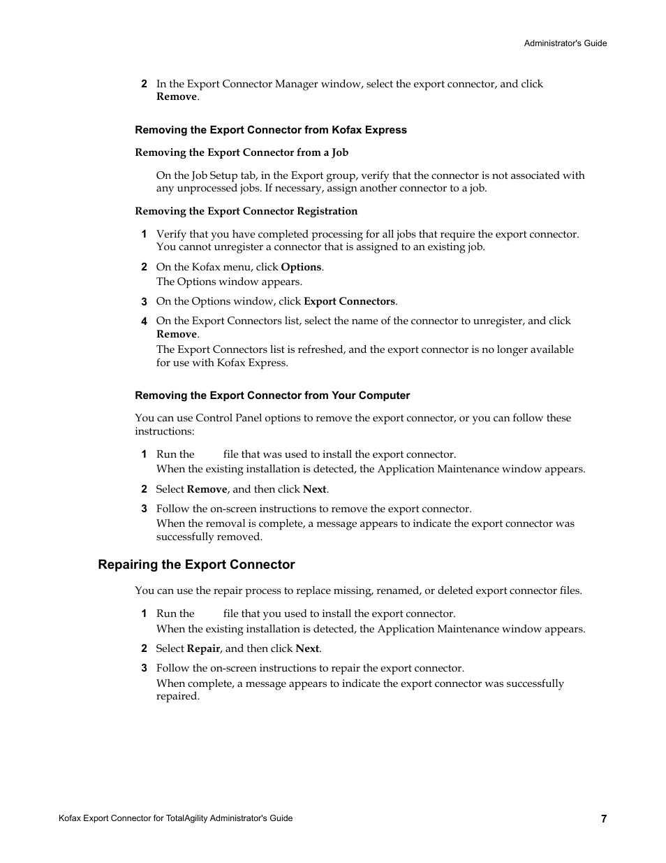 Removing the export connector from kofax express, Removing the export connector from a job, Removing the export connector registration | Removing the export connector from your computer, Repairing the export connector | Kofax Export Connector for TotalAgility 1.1.0 User Manual | Page 7 / 10