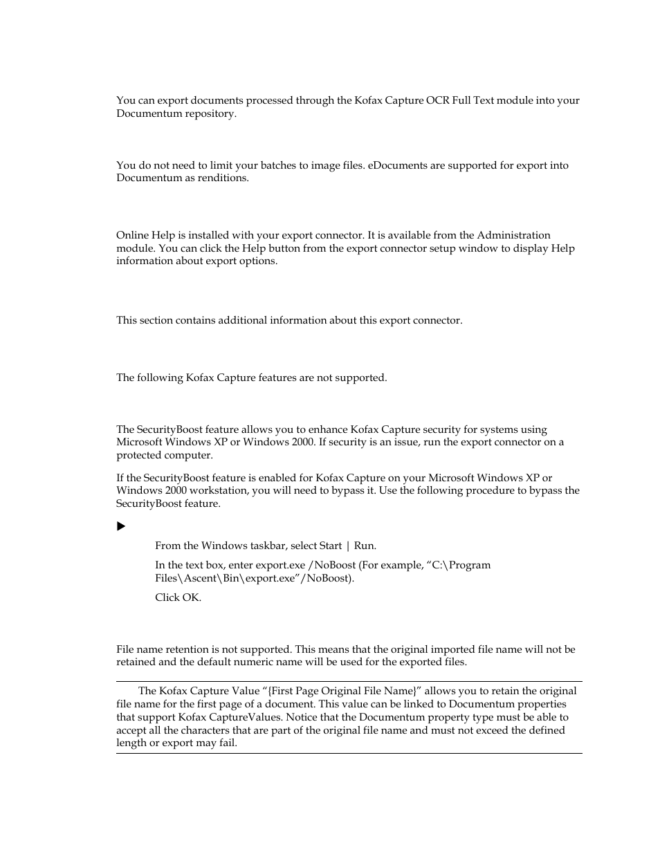 Ocr full text support, Edocument support, Help provided for export setup | Additional information, Unsupported kofax capture features, Securityboost, File name retention, Ocr full text support edocument support, Securityboost file name retention | Kofax Capture Export Connector User Manual | Page 8 / 18