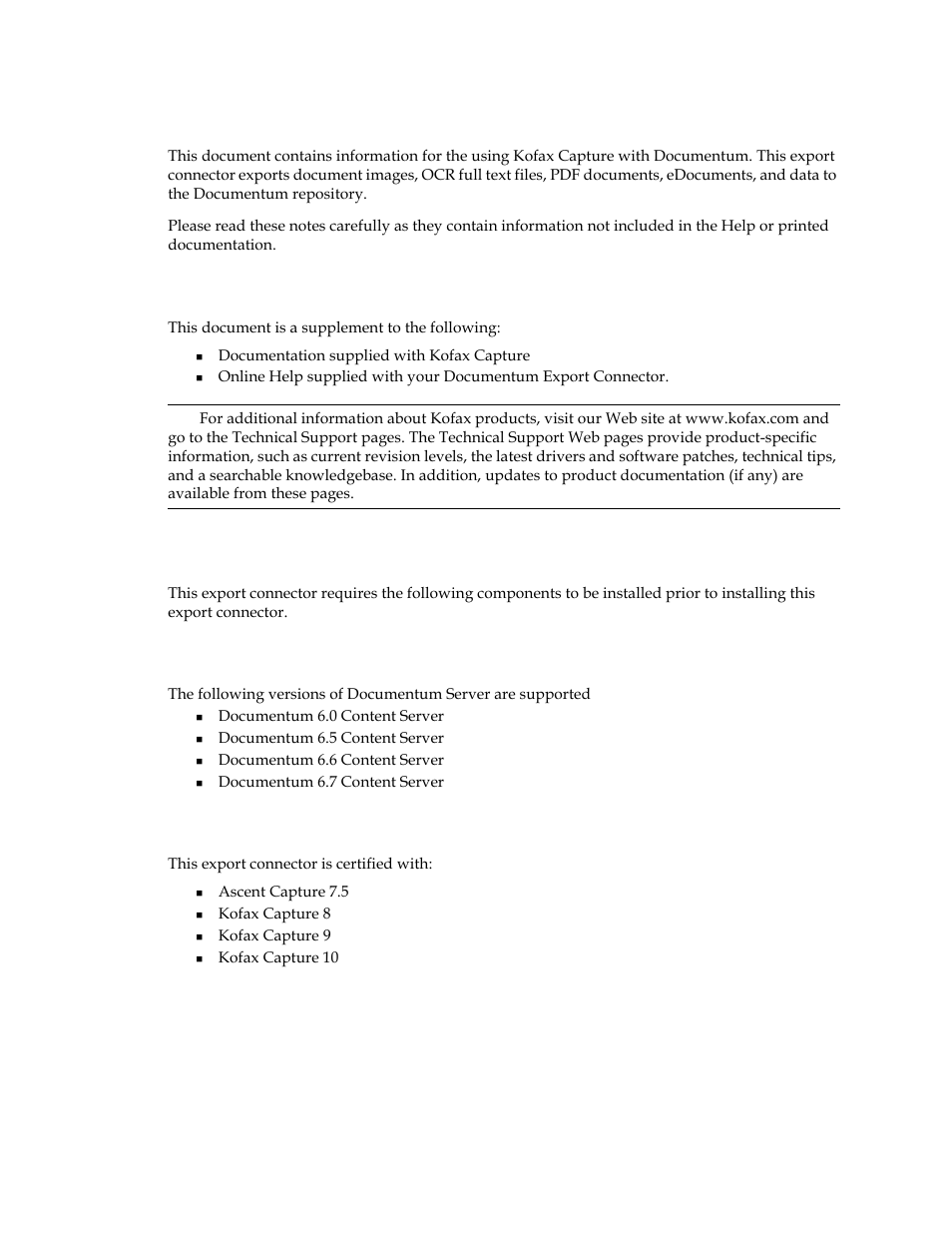 Preface, Related documentation, System requirements | Documentum server support, Kofax capture support, Documentum server support kofax capture support | Kofax Capture Export Connector for Documentum 6.7 User Manual | Page 5 / 18