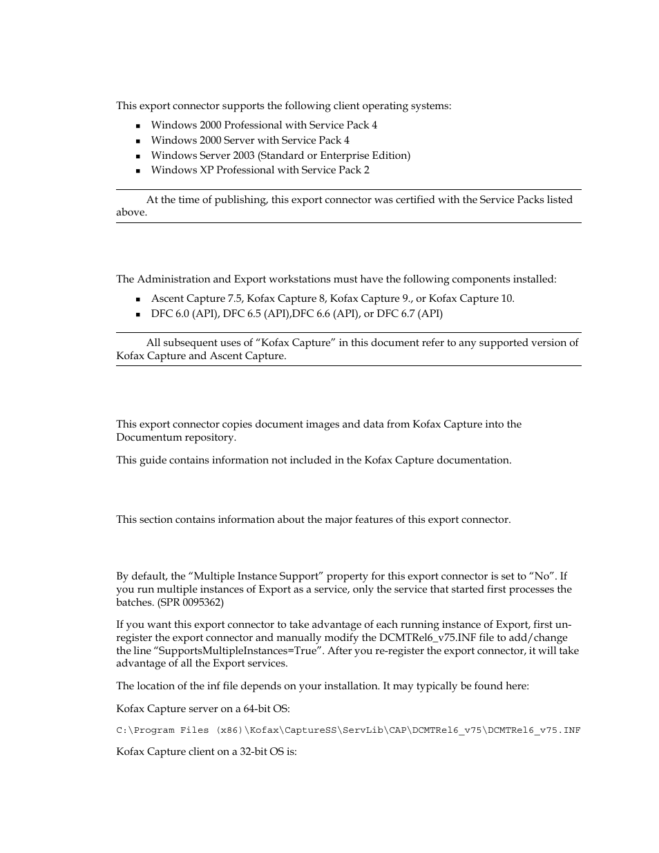 Client operating system support, Overview, Features | Supports multiple instances, Overview features | Kofax Capture Export Connector for Documentum 6.7 User Manual | Page 6 / 18