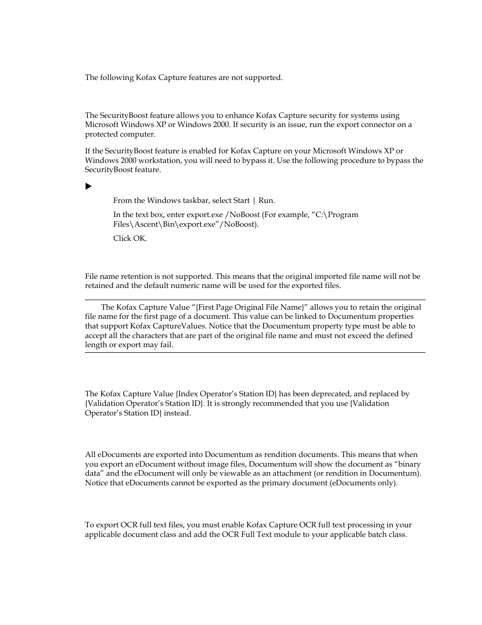 Unsupported kofax capture features, Securityboost, File name retention | Index operator’s station id} kofax capture value, Releasing edocuments only (without image files), Ocr full text options, Securityboost file name retention | Kofax Capture Export Connector for Documentum 6.7 User Manual | Page 9 / 18