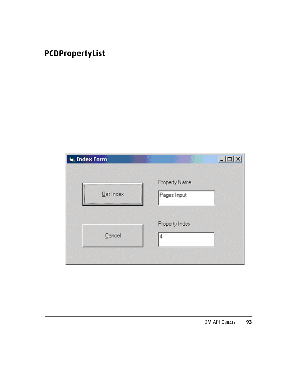 Pcdpropertylist | Kofax DM API User Manual | Page 113 / 528