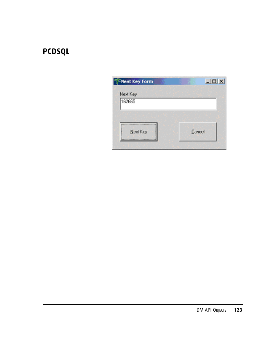 Pcdsql | Kofax DM API User Manual | Page 143 / 528