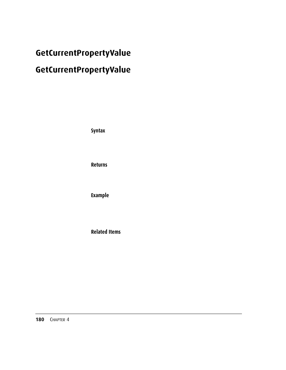 Getcurrentpropertyvalue, Getcurrentpropertyvalue 180 | Kofax DM API User Manual | Page 200 / 528