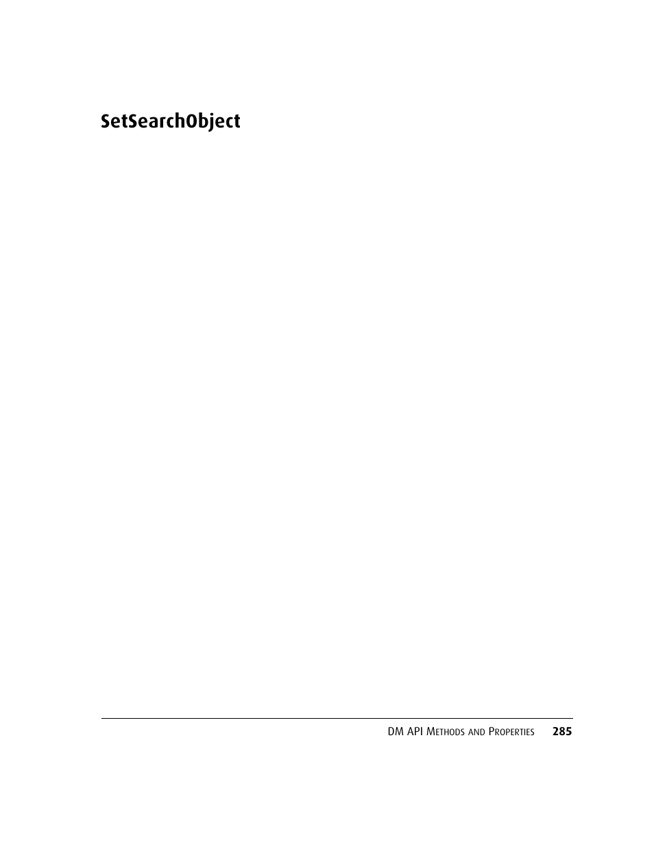 Setsearchobject | Kofax DM API User Manual | Page 305 / 528