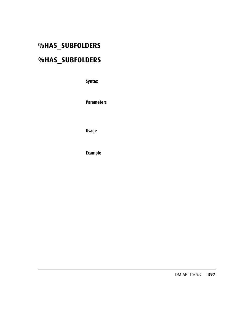 Has_subfolders, Has_subfolders 397, Syntax | Parameters usage, Example | Kofax DM API User Manual | Page 417 / 528
