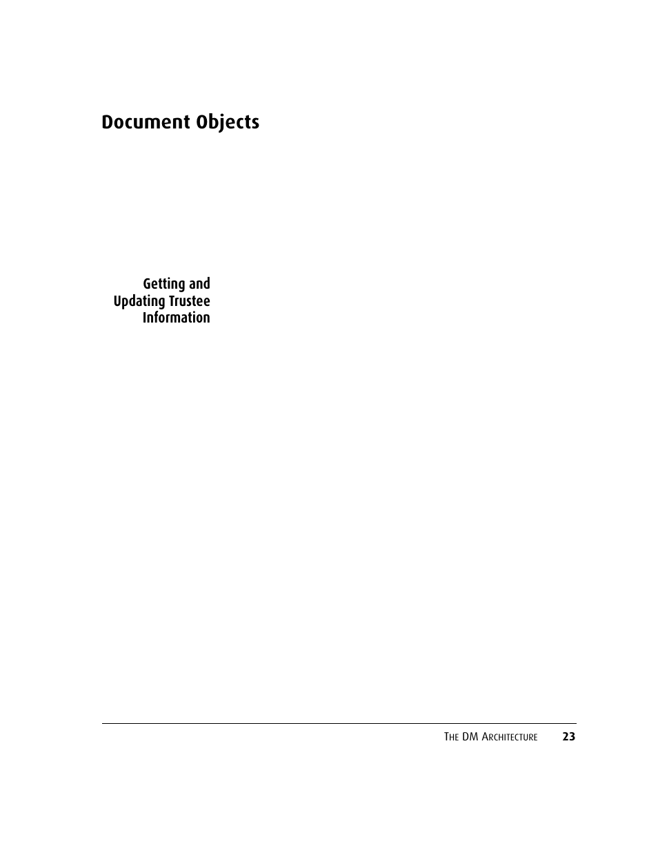Getting and updating trustee information, Getting and updating trustee information 23, Document objects | Dm a | Kofax DM API User Manual | Page 43 / 528