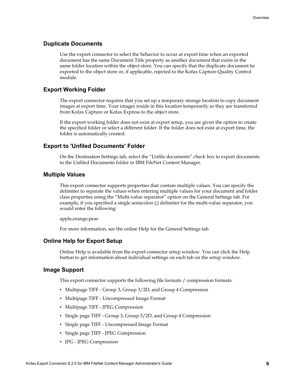 Duplicate documents, Export working folder, Export to 'unfiled documents' folder | Multiple values, Online help for export setup, Image support | Kofax Export Connector 8.2.0 for IBM FileNet Content Manager User Manual | Page 9 / 30