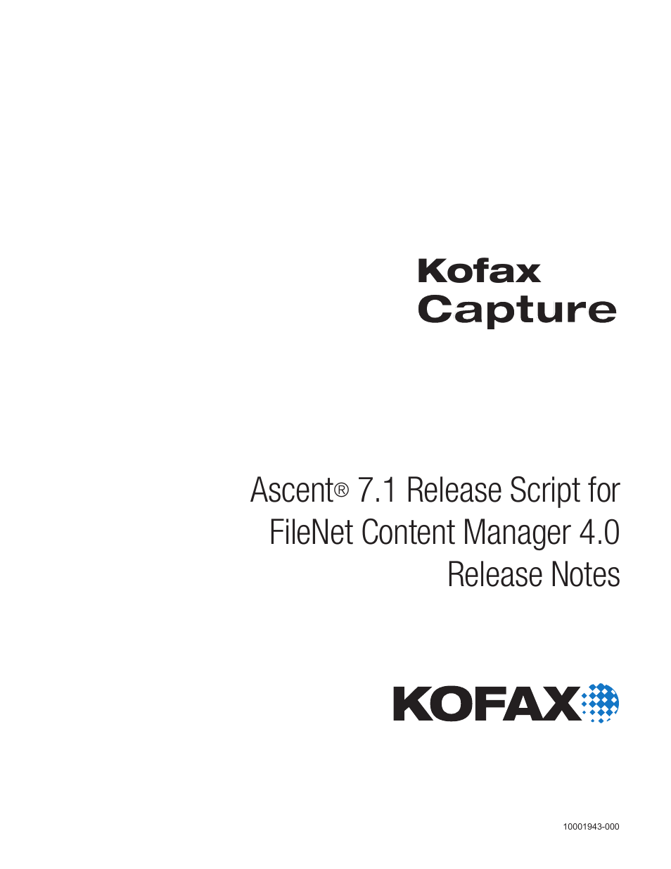 Kofax Ascen 7.1 Release Script for FileNet Content Manager 4.0 User Manual | 48 pages