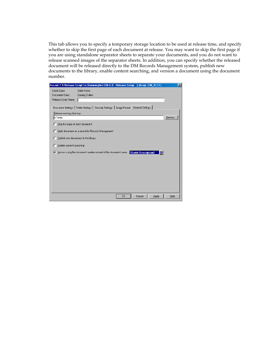 General settings tab | Kofax Ascen 7.5 Release Script for Hummingbird DM 6.0 User Manual | Page 35 / 45