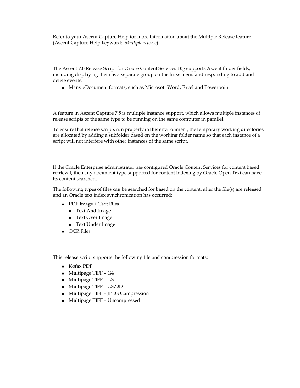 Ascent folder fields supported, Multiple instance support, Content based retrieval | Image support | Kofax Ascen 7.0 Release Script for Oracle Content Services 10g User Manual | Page 11 / 34