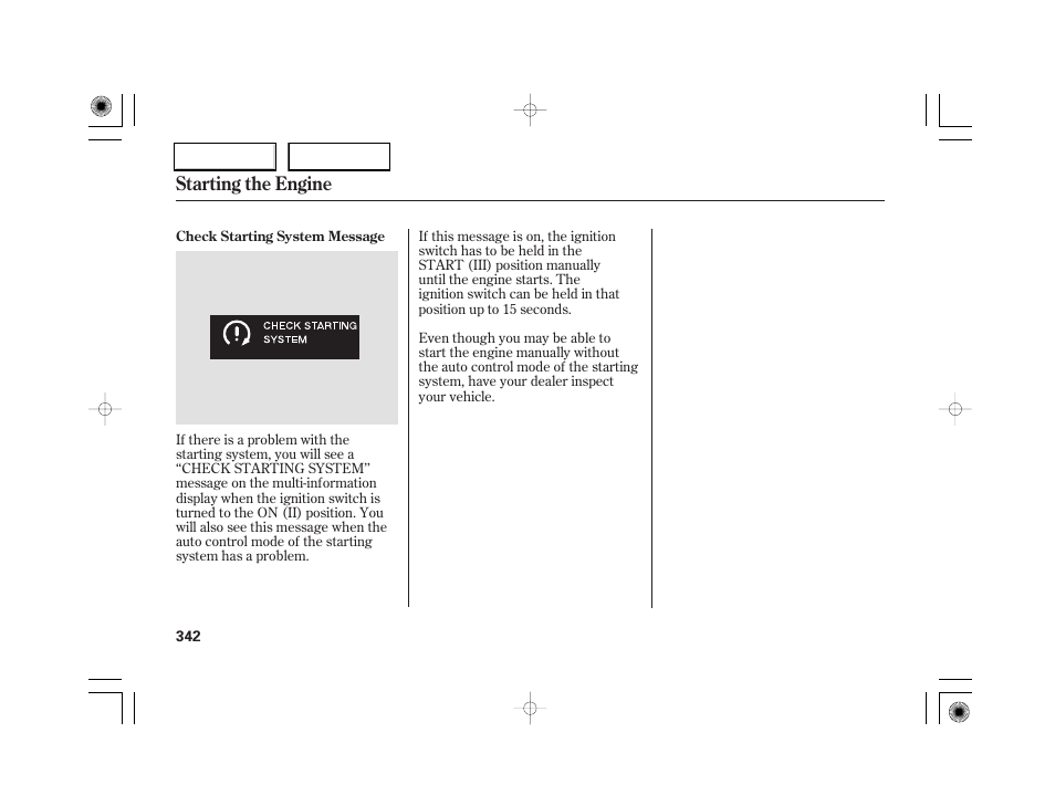 Starting the engine | Acura 2007 RL - Owner's Manual User Manual | Page 344 / 491