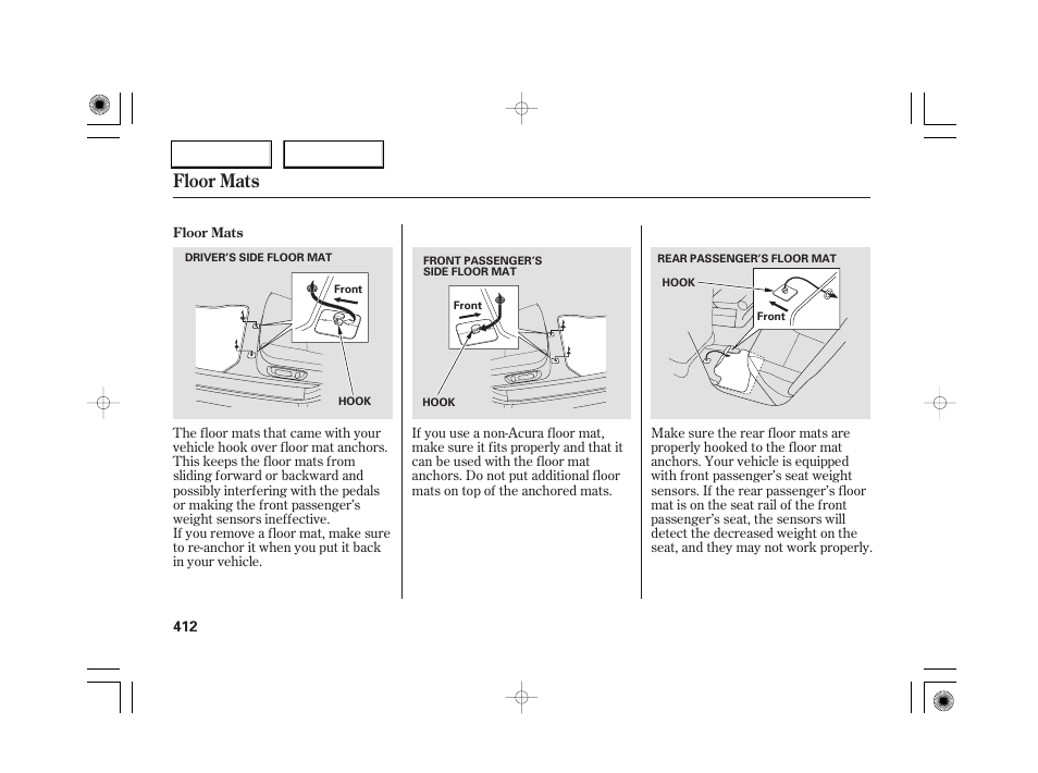 Floor mats | Acura 2007 RL - Owner's Manual User Manual | Page 414 / 491