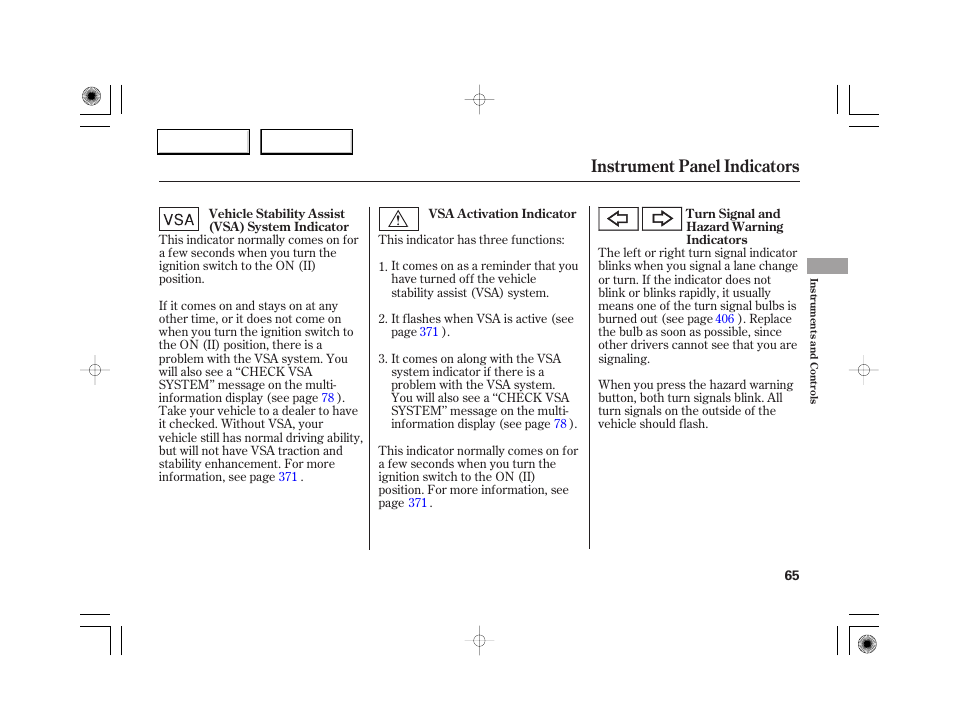 Instrument panel indicators | Acura 2007 RL - Owner's Manual User Manual | Page 67 / 491