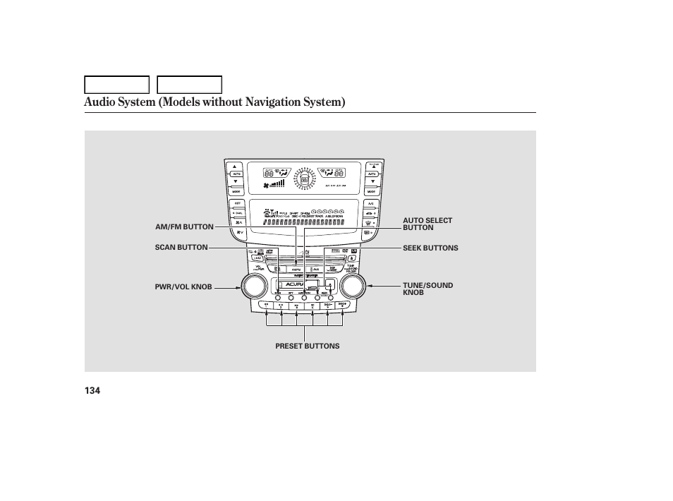 Audio system (models without navigation system) | Acura 2007 TL - Owner's Manual User Manual | Page 137 / 369