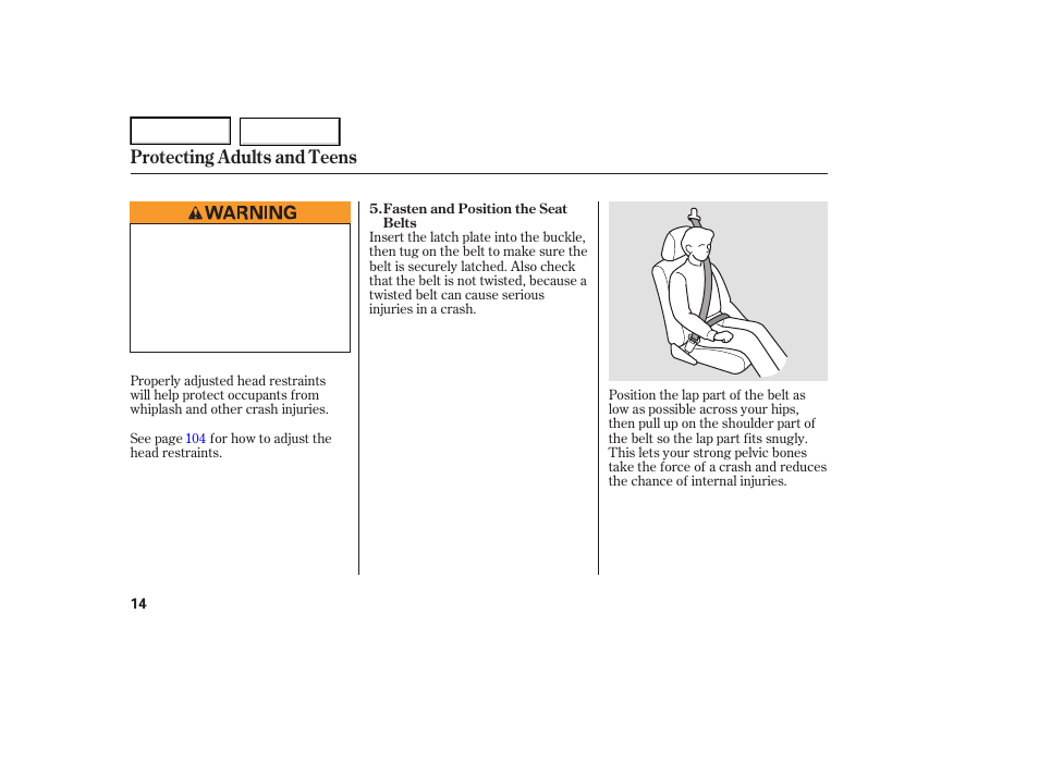 Protecting adults and teens | Acura 2007 TL - Owner's Manual User Manual | Page 17 / 369