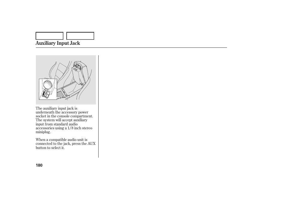 Auxiliary input jack | Acura 2007 TL - Owner's Manual User Manual | Page 183 / 369