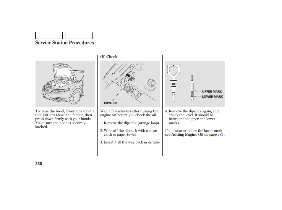 Service station procedures | Acura 2007 TL - Owner's Manual User Manual | Page 241 / 369