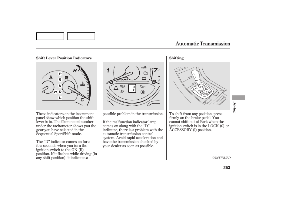 Automatic transmission | Acura 2007 TL - Owner's Manual User Manual | Page 256 / 369