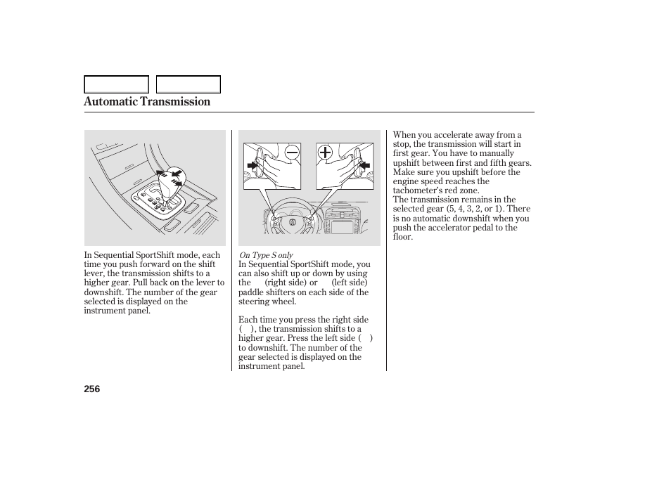 Automatic transmission | Acura 2007 TL - Owner's Manual User Manual | Page 259 / 369