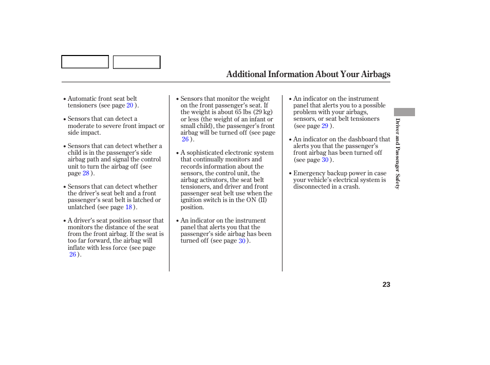 Additional information about your airbags | Acura 2007 TL - Owner's Manual User Manual | Page 26 / 369