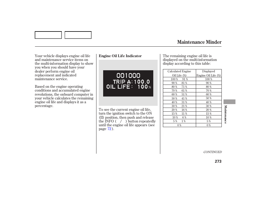 Maintenance minder | Acura 2007 TL - Owner's Manual User Manual | Page 276 / 369