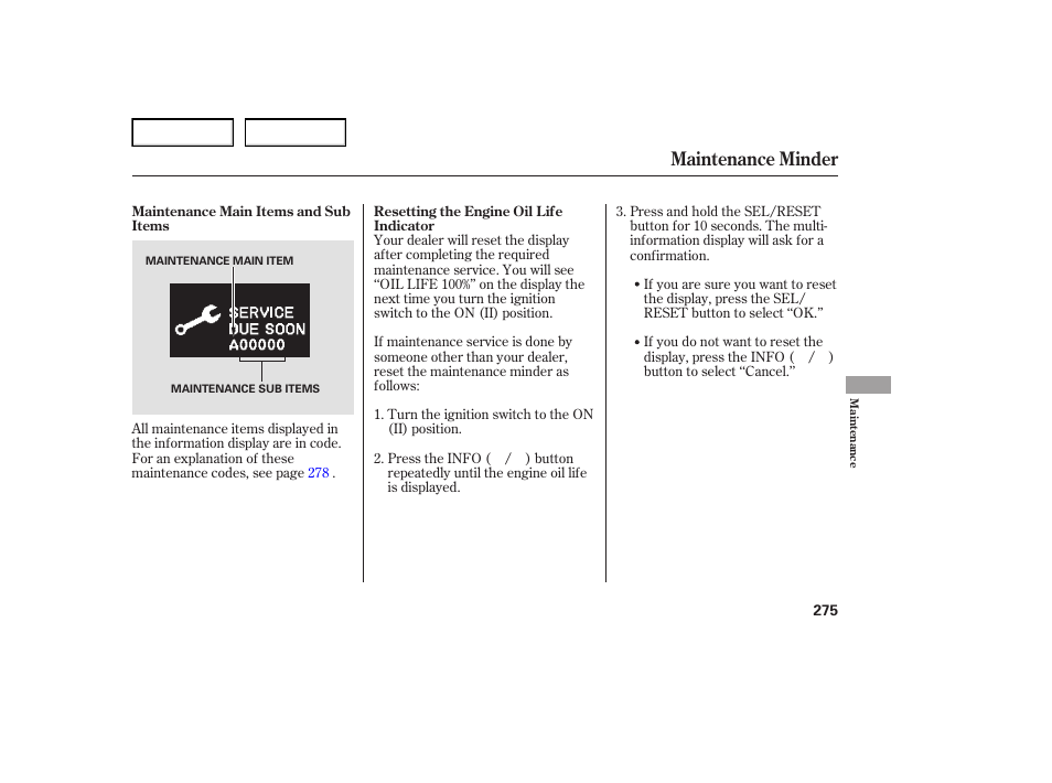 Maintenance minder | Acura 2007 TL - Owner's Manual User Manual | Page 278 / 369