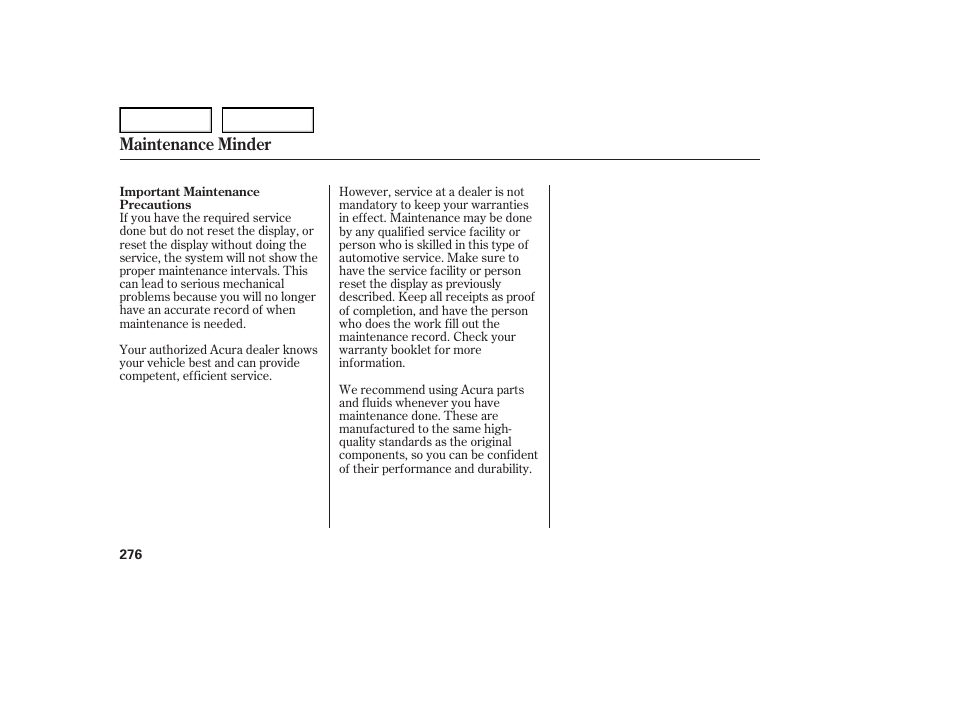 Maintenance minder | Acura 2007 TL - Owner's Manual User Manual | Page 279 / 369