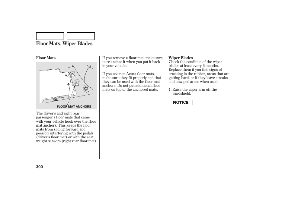 Floor mats, wiper blades | Acura 2007 TL - Owner's Manual User Manual | Page 303 / 369