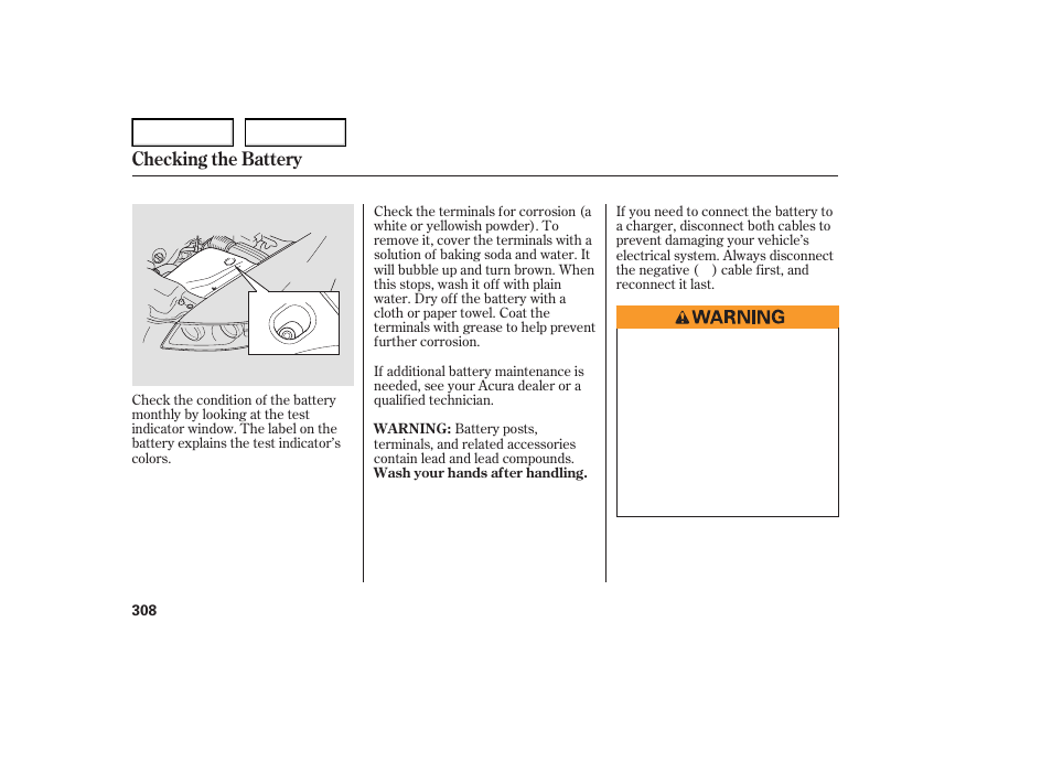 Checking the battery | Acura 2007 TL - Owner's Manual User Manual | Page 311 / 369