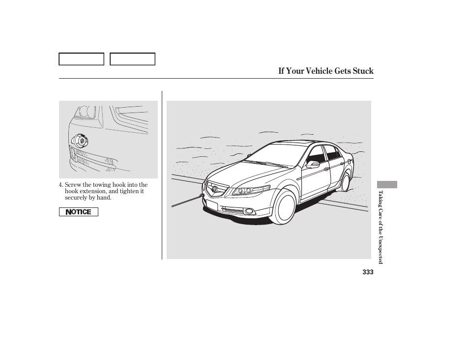 If your vehicle gets stuck | Acura 2007 TL - Owner's Manual User Manual | Page 336 / 369