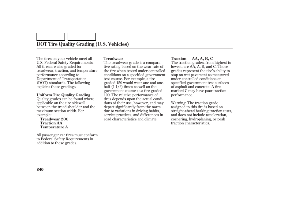 Dot tire quality grading (u.s. vehicles) | Acura 2007 TL - Owner's Manual User Manual | Page 343 / 369