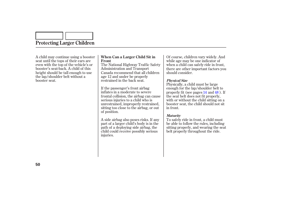 Protecting larger children | Acura 2007 TL - Owner's Manual User Manual | Page 53 / 369