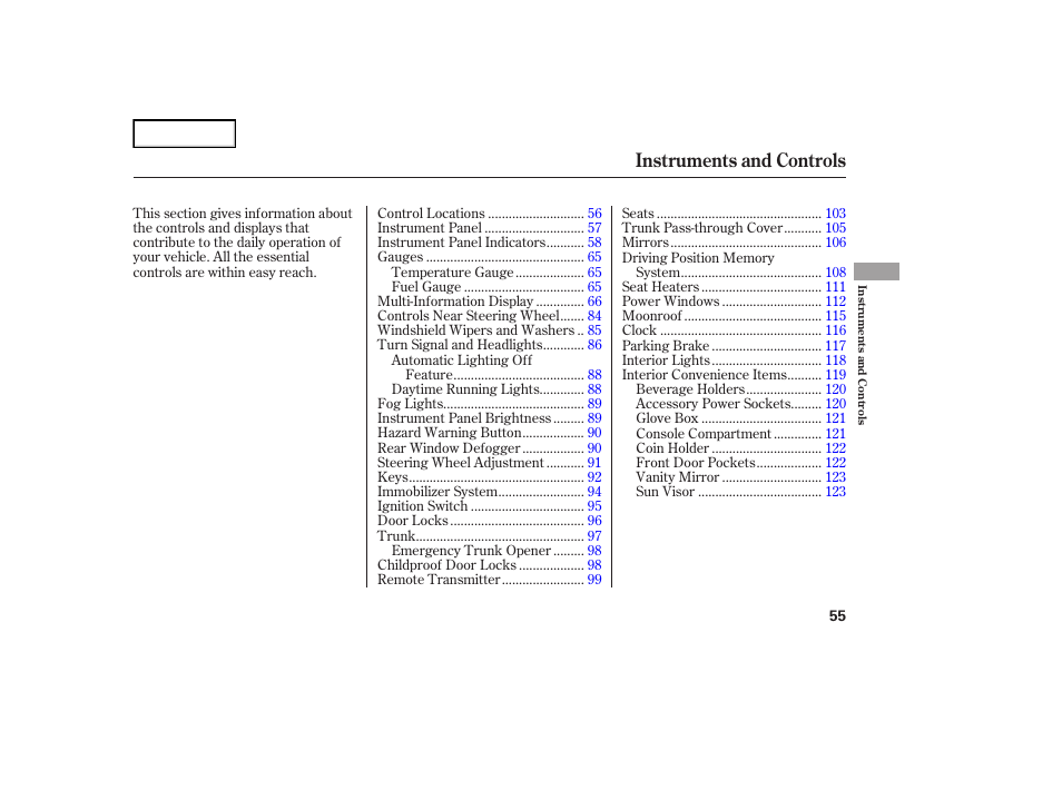 Instruments and controls | Acura 2007 TL - Owner's Manual User Manual | Page 58 / 369