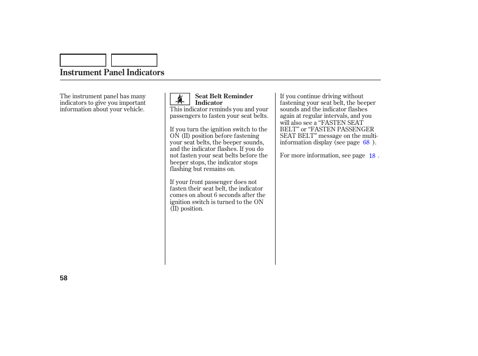 Instrument panel indicators | Acura 2007 TL - Owner's Manual User Manual | Page 61 / 369
