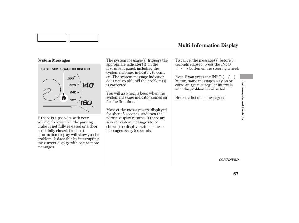 Multi-information display | Acura 2007 TL - Owner's Manual User Manual | Page 70 / 369