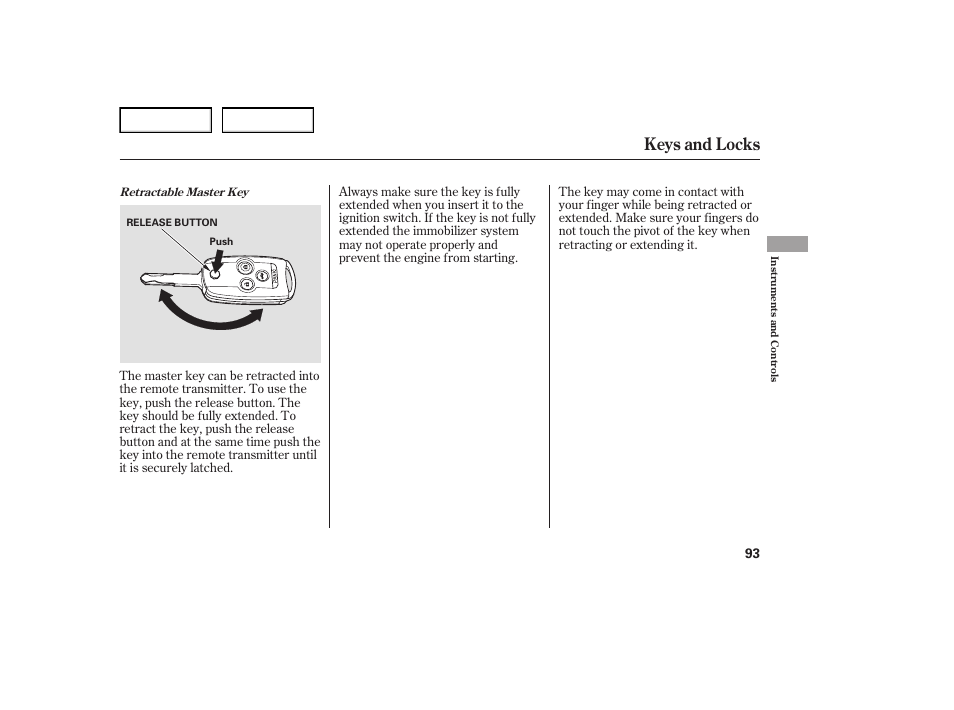 Keys and locks | Acura 2007 TL - Owner's Manual User Manual | Page 96 / 369