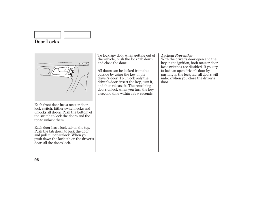 Door locks | Acura 2007 TL - Owner's Manual User Manual | Page 99 / 369