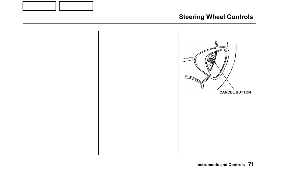 Steering wheel controls | Acura 2000 TL - Owner's Manual User Manual | Page 74 / 311