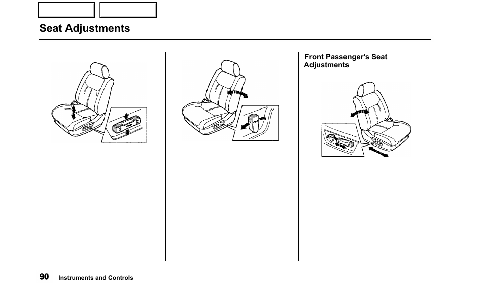For how to adjust seat, Seat adjustments | Acura 2000 TL - Owner's Manual User Manual | Page 93 / 311