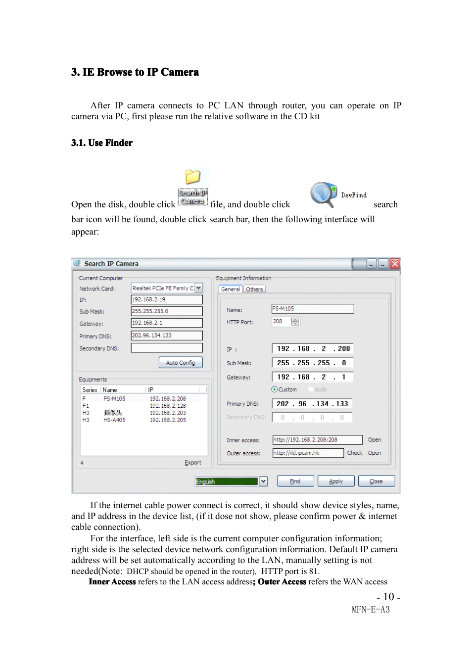 Iebrowsetoipcamera, Usefinder, Ie browse to ip camera | Use finder | Agasio M105I User Manual | Page 10 / 30